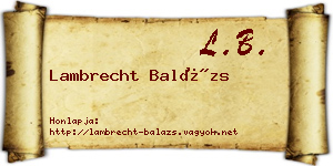 Lambrecht Balázs névjegykártya